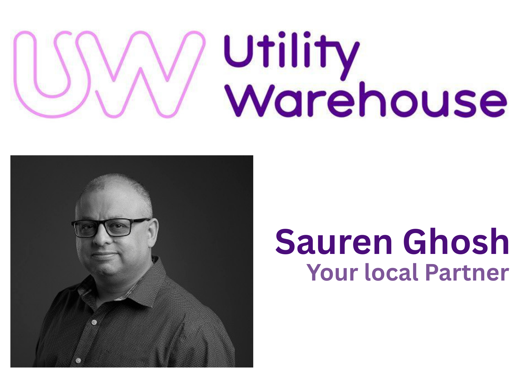 Utility-Warehouse-Sauren-Ghosh-Your-Local-Partner