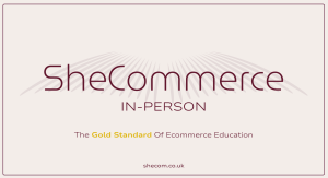 SheCommerce-In-Person